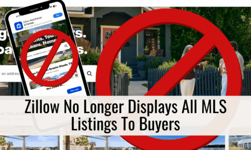 Zillow No Longer Displays All MLS Listings To Buyers