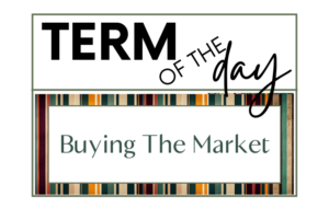 buying the market in real estate