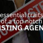 The Essential Traits of Top-notch Real Estate Listing Agents
