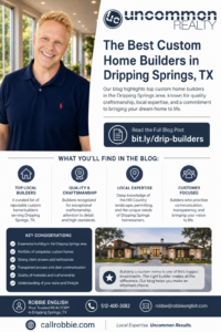 The Best Custom Home Builders in Dripping Springs TX Infographic