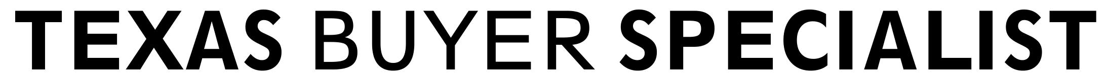Texas Buyer Specialist